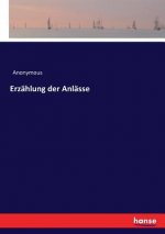 Erzahlung der Anlasse