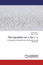 The equation ax = bx + c