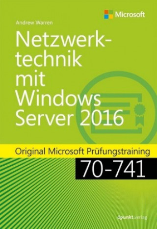 Netzwerkinfrastruktur mit Windows Server 2016 implementieren