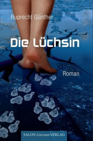 Die Lüchsin