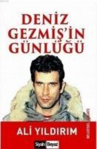 Deniz Gezmisin Günlügü