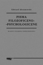 Pisma filozoficzno psychologiczne Klasycy polskiej nowoczesnosci
