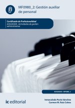 Gestión auxiliar de personal. ADGD0308 - actividades de gestión administrativa