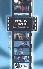 Mystic River: Guías para ver y analizar