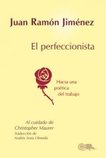 El perfeccionista: Hacia una poética del trabajo