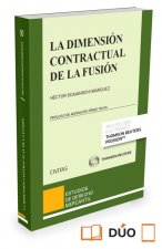 La dimensión contractual de la fusión ( Papel + e-book )