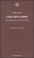 E qui casca l'asino. Errori di ragionamento nel dibattito pubblico