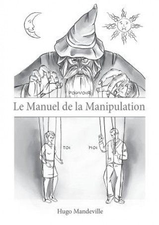 Manuel de la Manipulation
