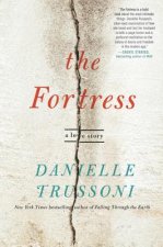 The Fortress: A Love Story