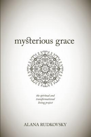 MYSTERIOUS GRACE