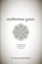 MYSTERIOUS GRACE