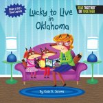 Lucky to Live in Oklahoma