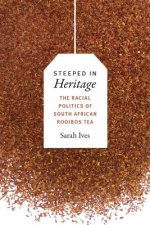 Steeped in Heritage
