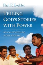 Telling God S Stories with Power