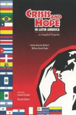 Crisis & Hope in Latin America*