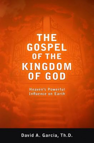 GOSPEL OF THE KINGDOM OF GOD