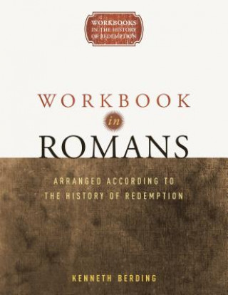WORKBK IN ROMANS