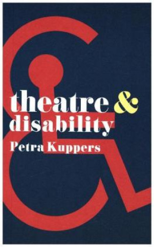 Theatre and Disability