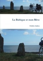 Baltique Et Mon Reve