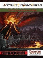 Slayers of the Great Serpent II; Beyond the Forest of Night (4e)