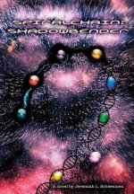 Spiralchain: Shadowbender
