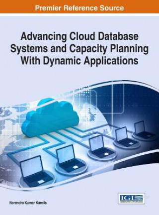 Advancing Cloud Database Systems and Capacity Planning with Dynamic Applications