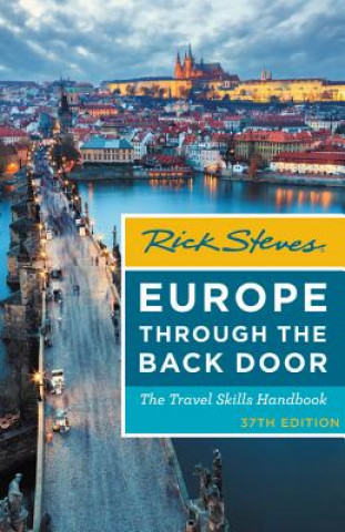 Rick Steves Europe Through the Back Door (Thirty-Seventh Edition)