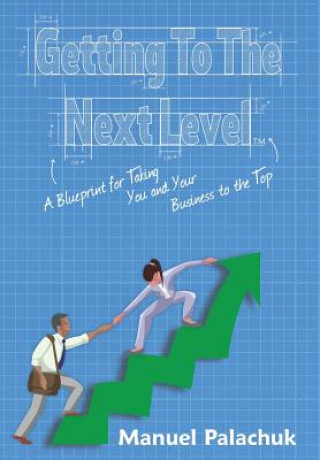 Getting to the Next Level
