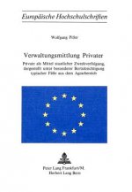 Verwaltungsmittlung Privater