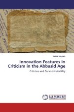 Innovation Features in Criticism in the Abbasid Age