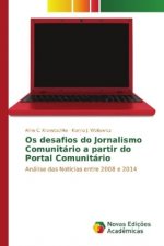 Os desafios do Jornalismo Comunitário a partir do Portal Comunitário