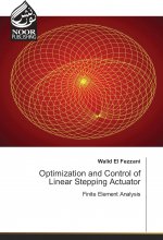 Optimization and Control of Linear Stepping Actuator