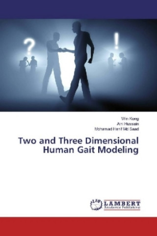 Two and Three Dimensional Human Gait Modeling