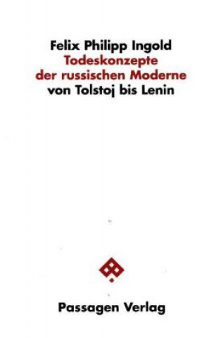 Todeskonzepte der russischen Moderne