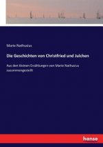 Geschichten von Christfried und Julchen