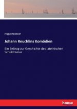 Johann Reuchlins Komoedien