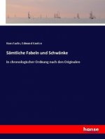Sämtliche Fabeln und Schwänke