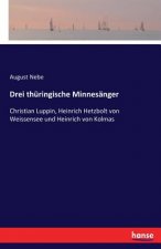 Drei thuringische Minnesanger