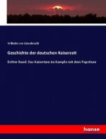 Geschichte der deutschen Kaiserzeit