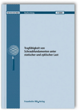 Boley, C: Tragfähigkeit von Schraubfundamenten