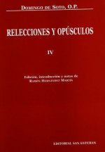 Relecciones y opúsculos IV