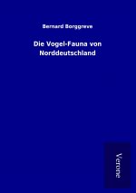 Die Vogel-Fauna von Norddeutschland