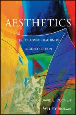 Aesthetics - The Classic Readings 2e