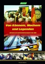 Von Könnern, Machern und Legenden