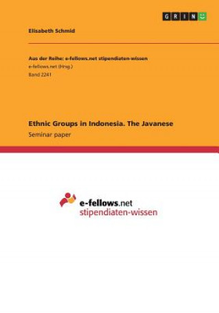 Ethnic Groups in Indonesia. The Javanese