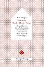 Ein Haus. Werk - Ding - Zeug?