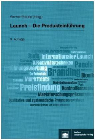 Launch - Die Produkteinführung
