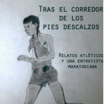 Tras el corredor de los pies descalzos