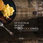 LA VUELTA AL MUNDO EN 80 FOGONES SEGÚN EL CUADERNO DE VIAJE DE JEAN PASSEPARTOUT