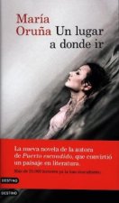 Un lugar a donde ir
